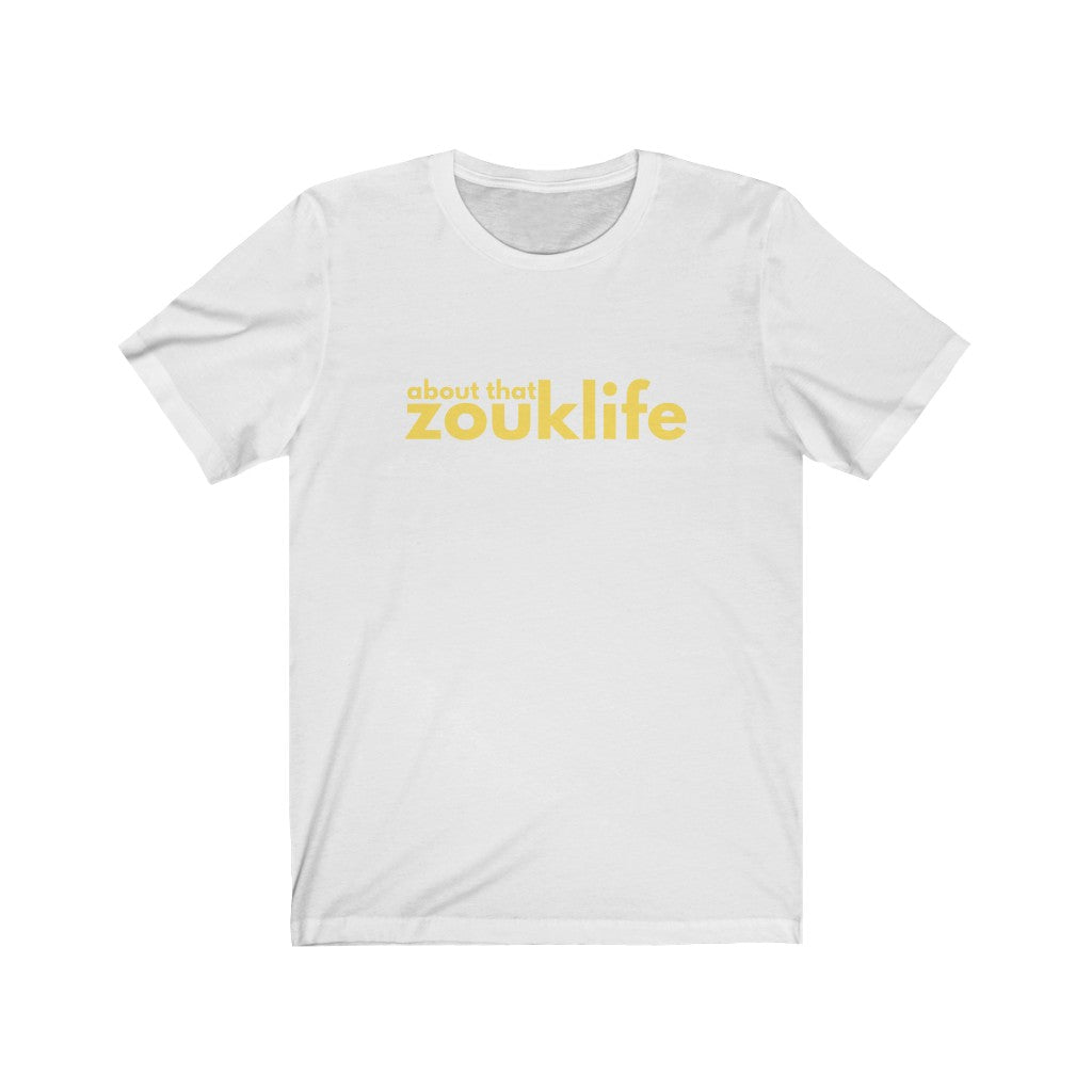 About That Zouk Life Tee